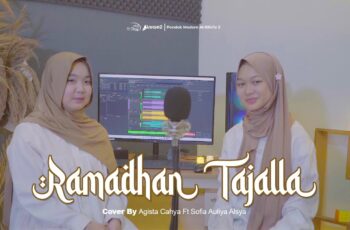 RAMADHAN TAJALLA (Cover) Agista Cahya Ft Sofia Auliya Alsya – Santri Azamy | Sepesial Ramadhan